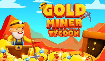 Gold Miner Tycoon