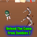 Defend The Camp From Zombies 2