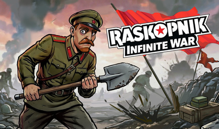 RASKOPNIK: Infinite War