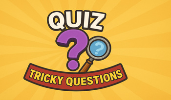 Quiz tricky questions