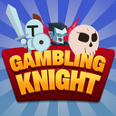 Gambling Knight