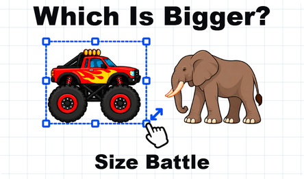 Which Is Bigger? Size Battle