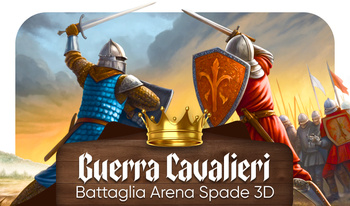 Guerra Cavalieri: Battaglia Arena Spade 3D