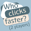 Who clicks faster? (2 players)