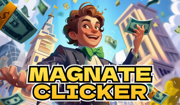 Magnate Clicker