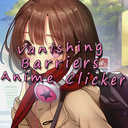 Vanishing Barriers: Anime Clicker