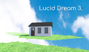 Lucid Dream 3