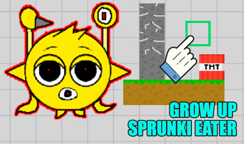 Grow up Sprunki Eater