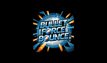 Bullet Force Bounce