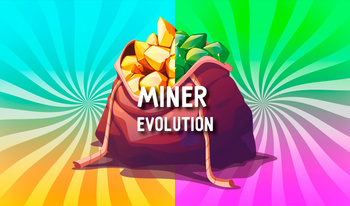 Miner: Evolution