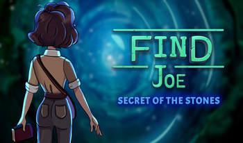 Find Joe : Secret of The Stones