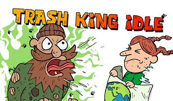 Trash King Idle