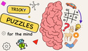 Tricky Puzzles for the mind