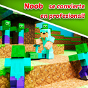 Noob se convierte en profesional!