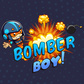 Bomber Boy!