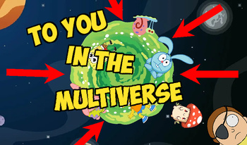 To you in the Multiverse