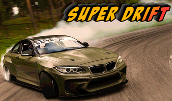 Super drift