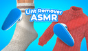 Lint Remover ASMR