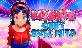 MiSide Obby avec Mita