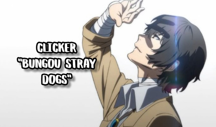 Clicker "Bungou stray dogs"