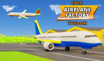 Idle Airplane Factory Tycoon