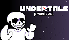 Undertale promised.