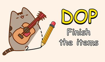 DOP Finish the Items