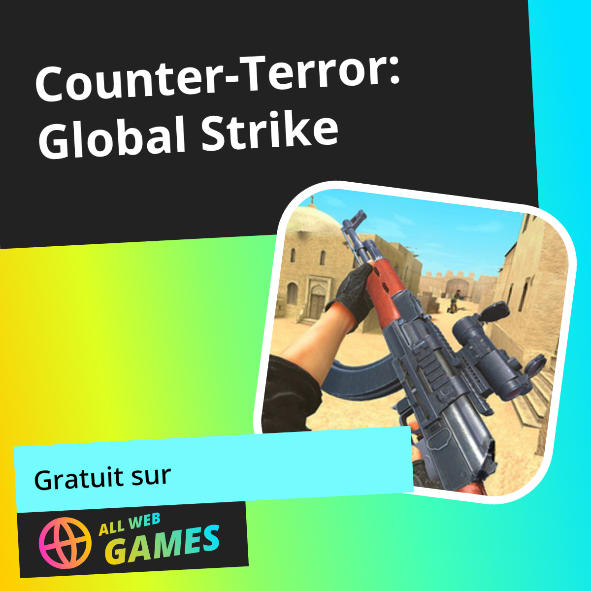 Counter-Terror: Global Strike: Jouez en ligne gratuitement sur AllWebGames