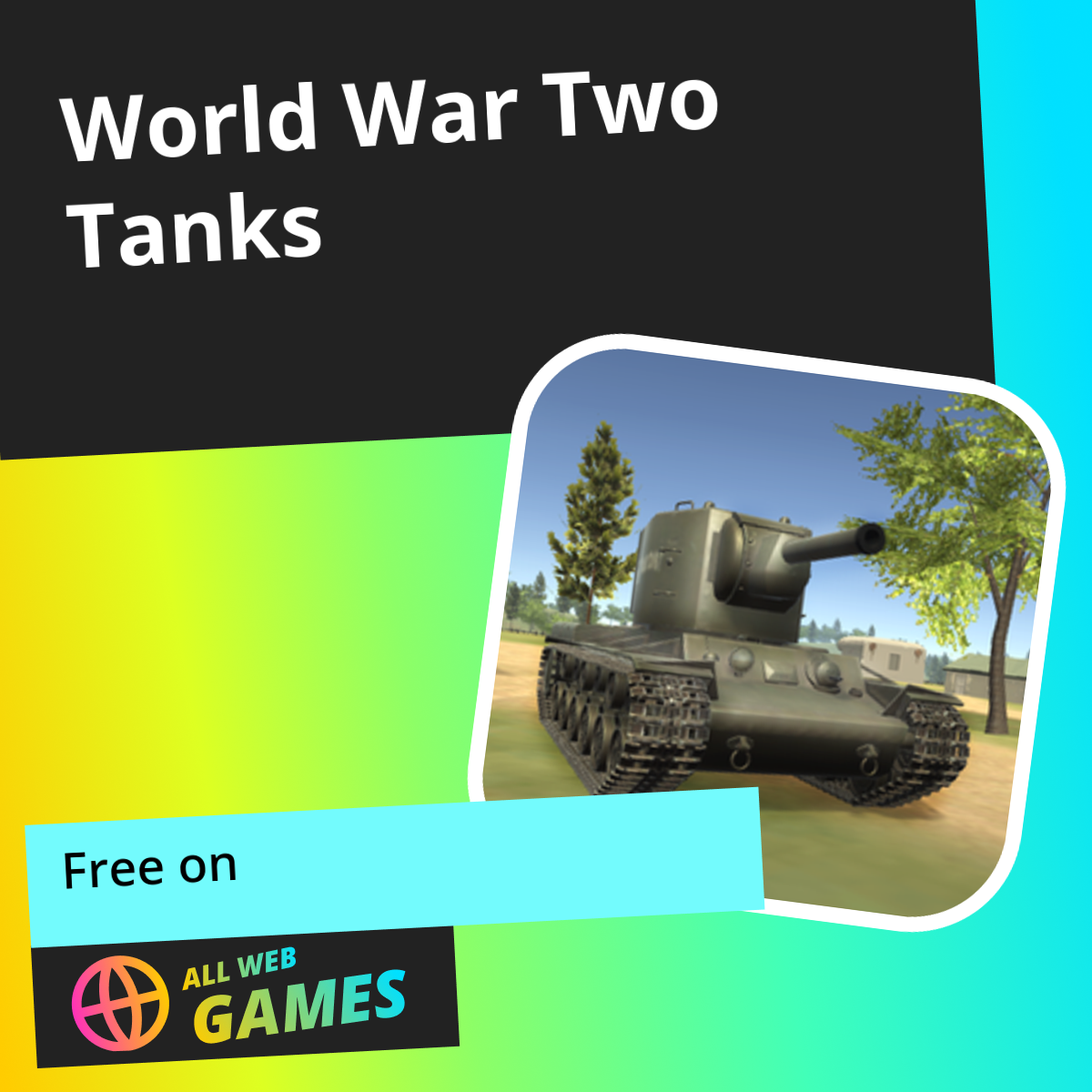 World War Two Tanks: Play Online For Free On AllWebGames