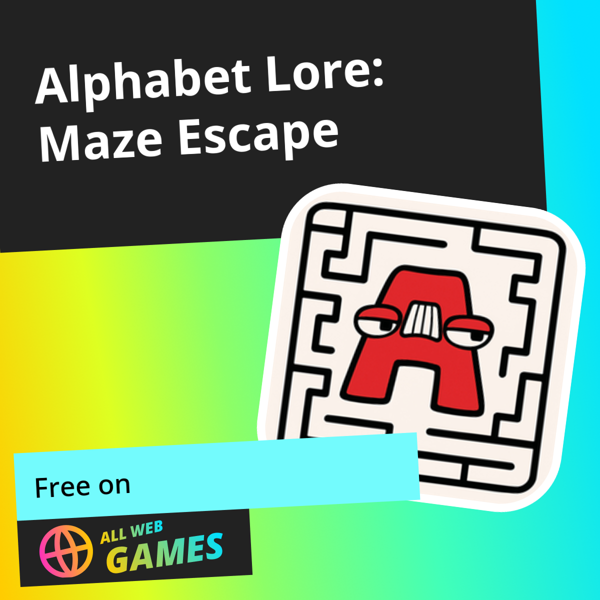 Alphabet Lore: Maze Escape: العب عبر الإنترنت مجانًا على AllWebGames