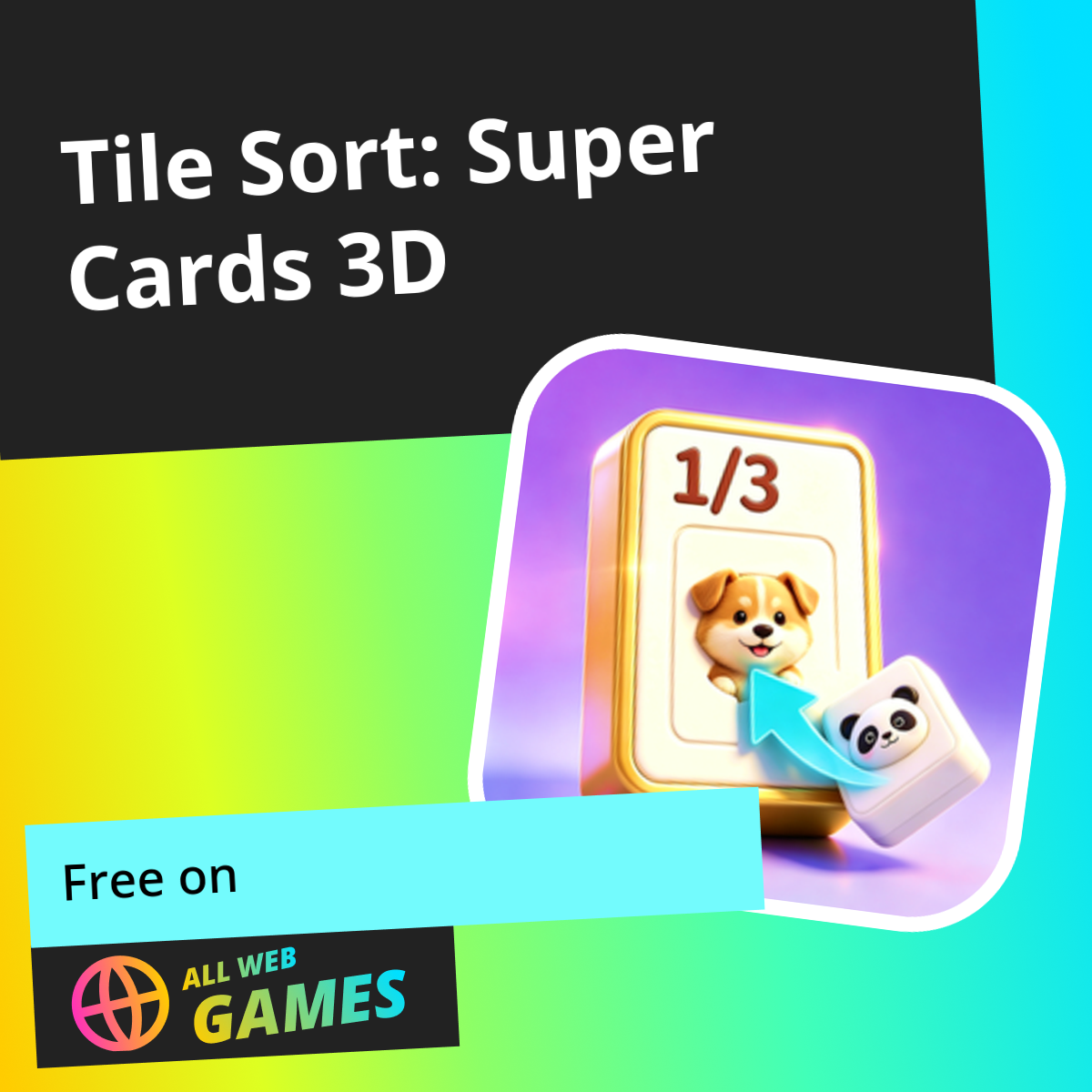 Tile Card Tile Sort: Super Cards 3D