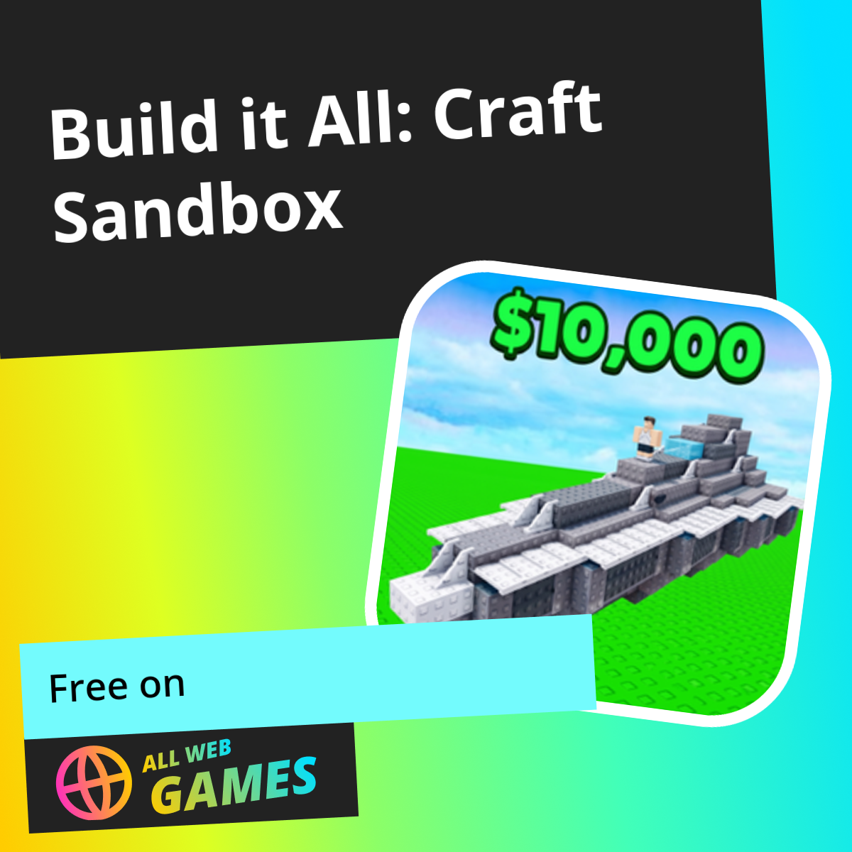 Build it All: Craft Sandbox: Play Online For Free On AllWebGames