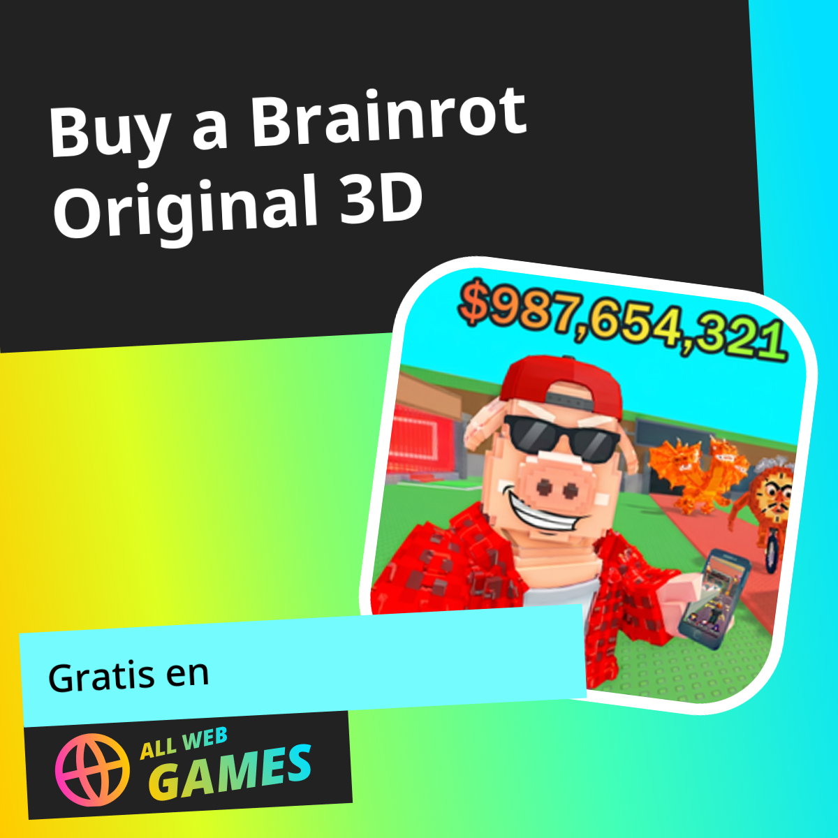 Buy a Brainrot Original 3D: Juega Online Gratis En AllWebGames