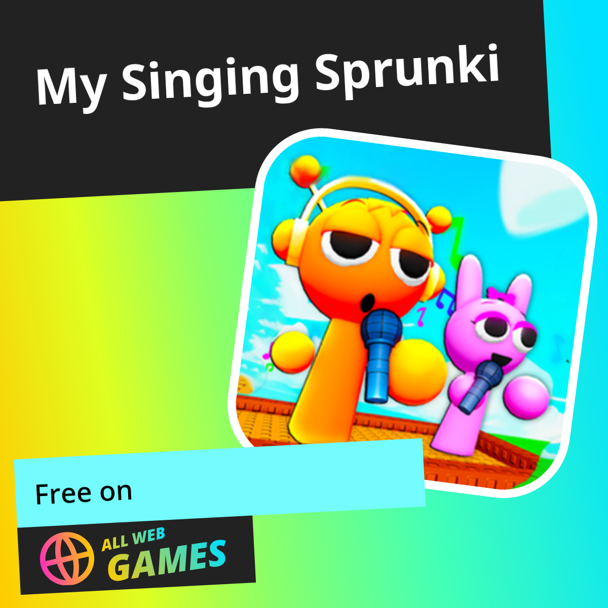 My Singing Sprunki: Play Online For Free On AllWebGames