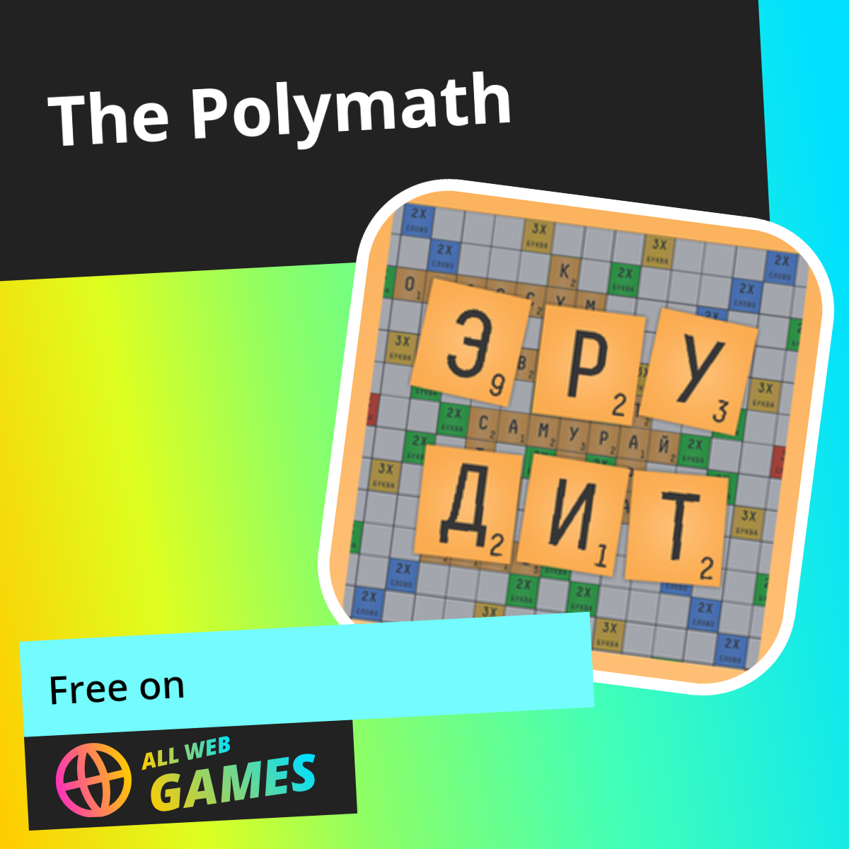 The Polymath (by Wit Games): Play Online For Free On AllWebGames