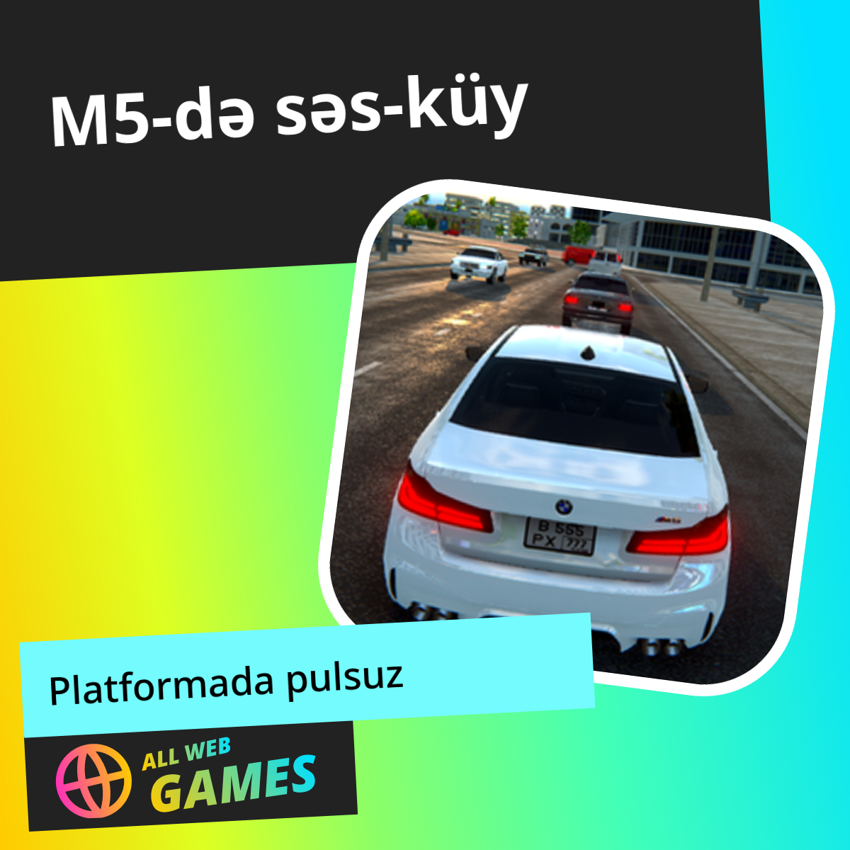 M5-də səs-küy: AllWebGames-da Pulsuz Onlayn Oynayın