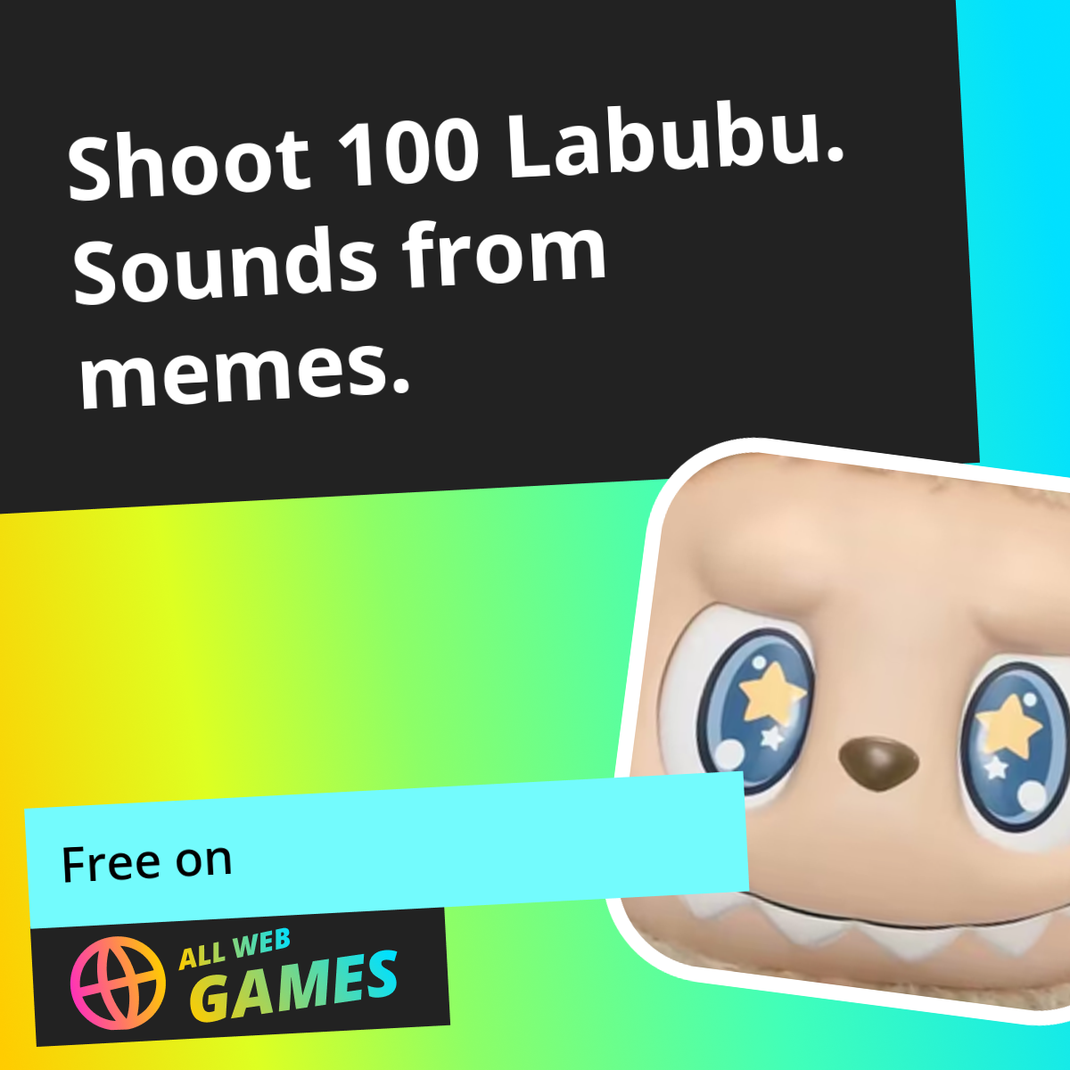 Shoot 100 Labubu. Sounds from memes. (by Teamdream): Play Online For ...