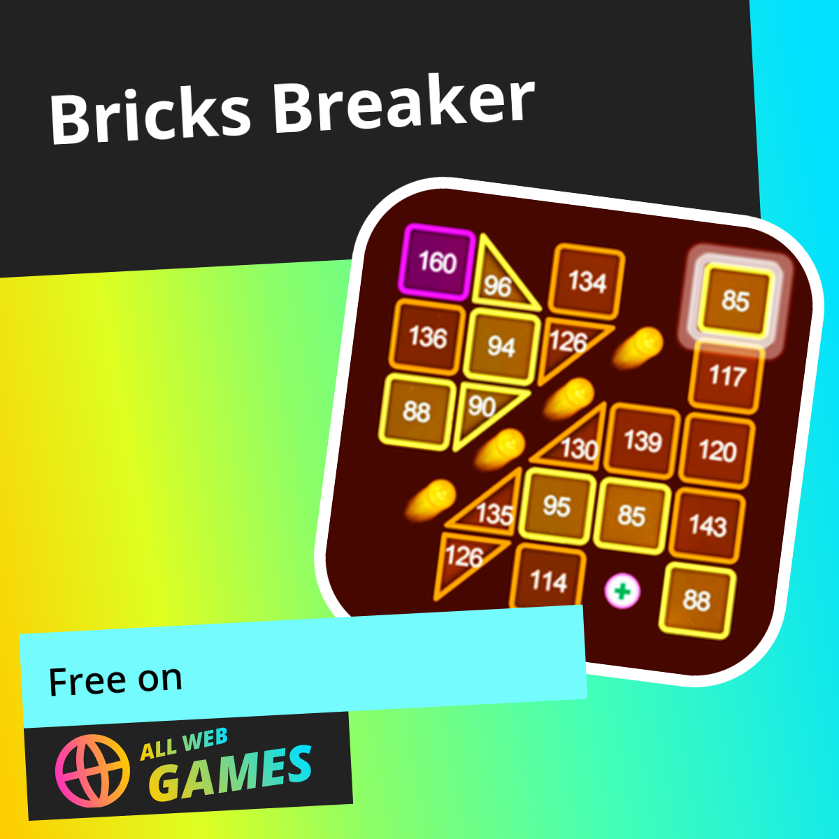 Bricks Breaker: Play Online For Free On AllWebGames