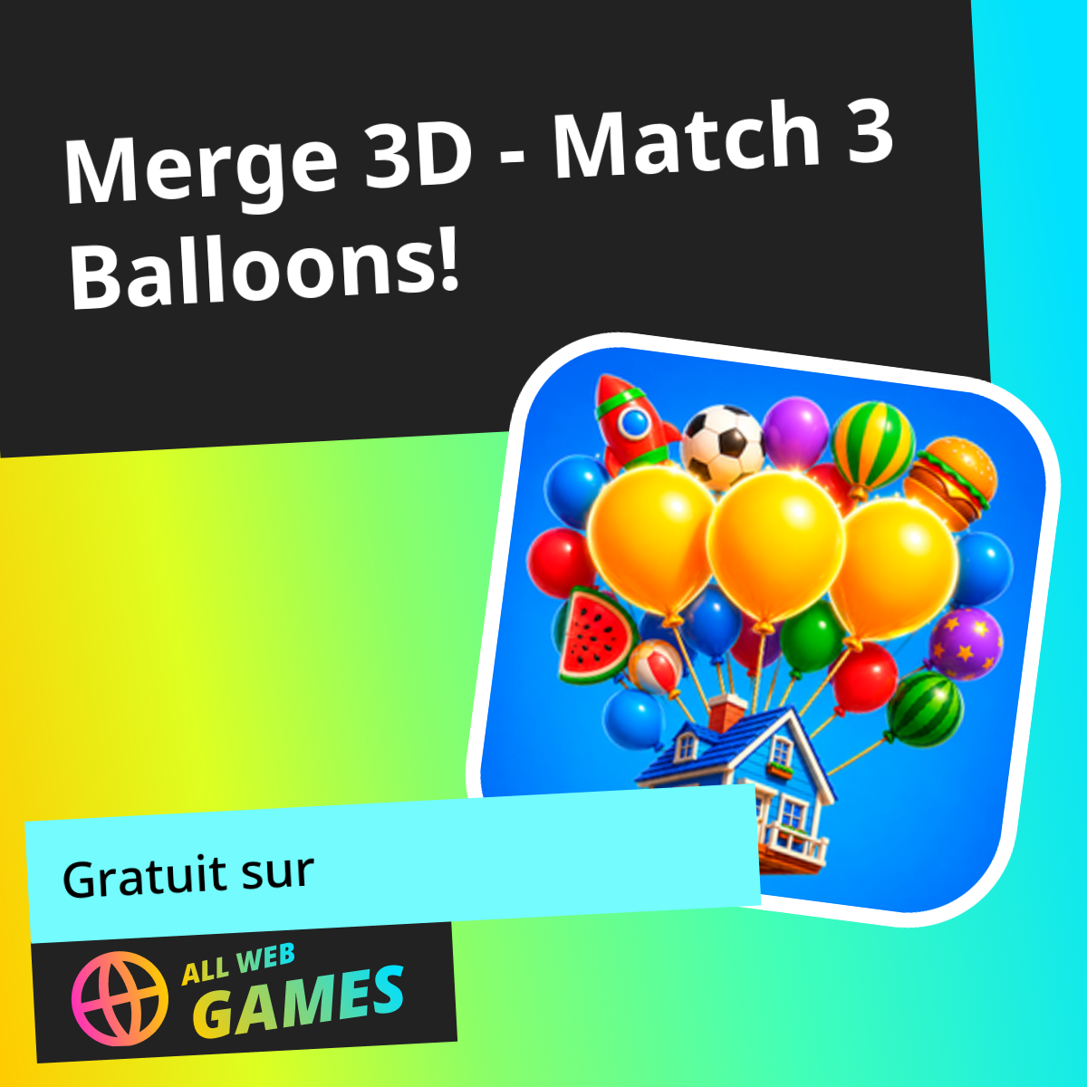 Merge 3D - Match 3 Balloons!: Jouez en ligne gratuitement sur AllWebGames