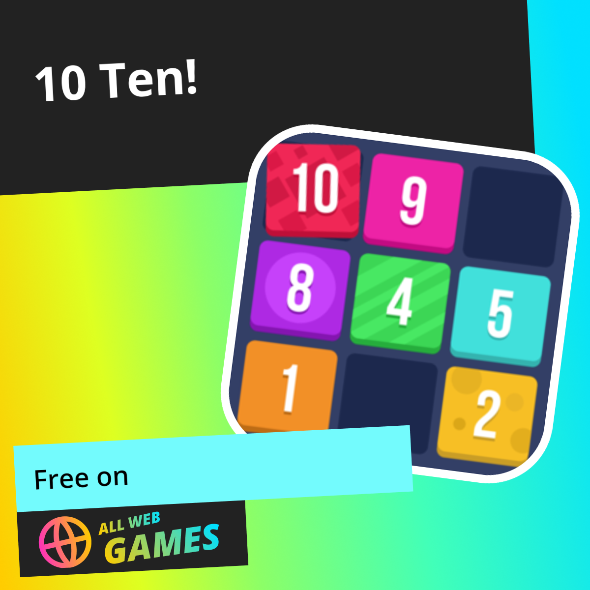 10 Ten!: Play Online For Free On AllWebGames
