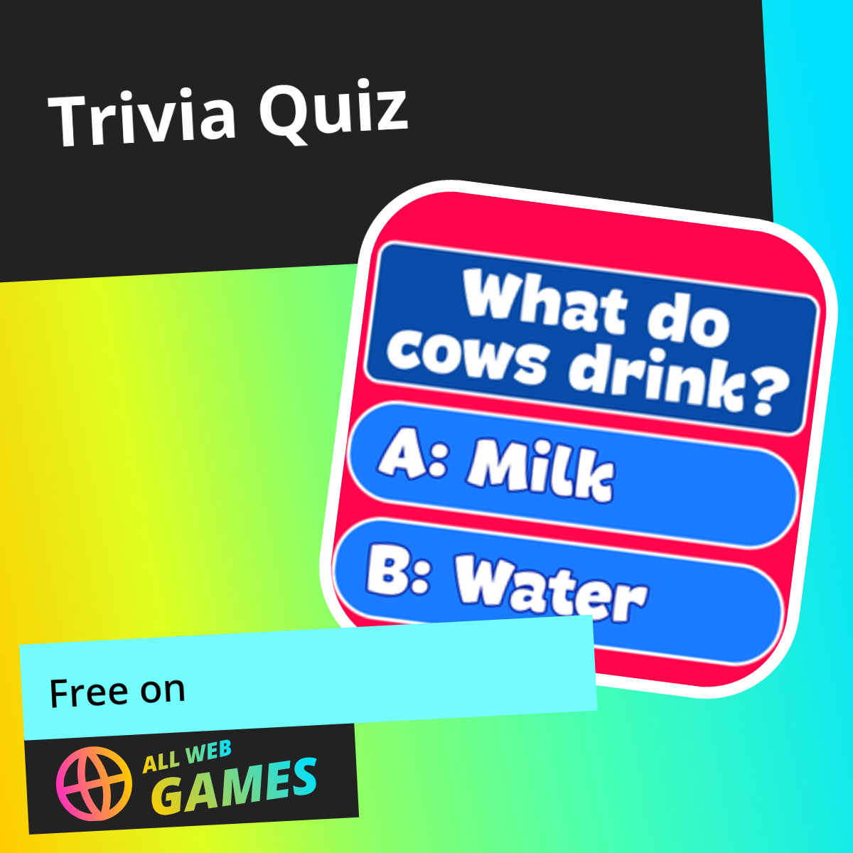 Trivia Quiz: Play Online For Free On AllWebGames