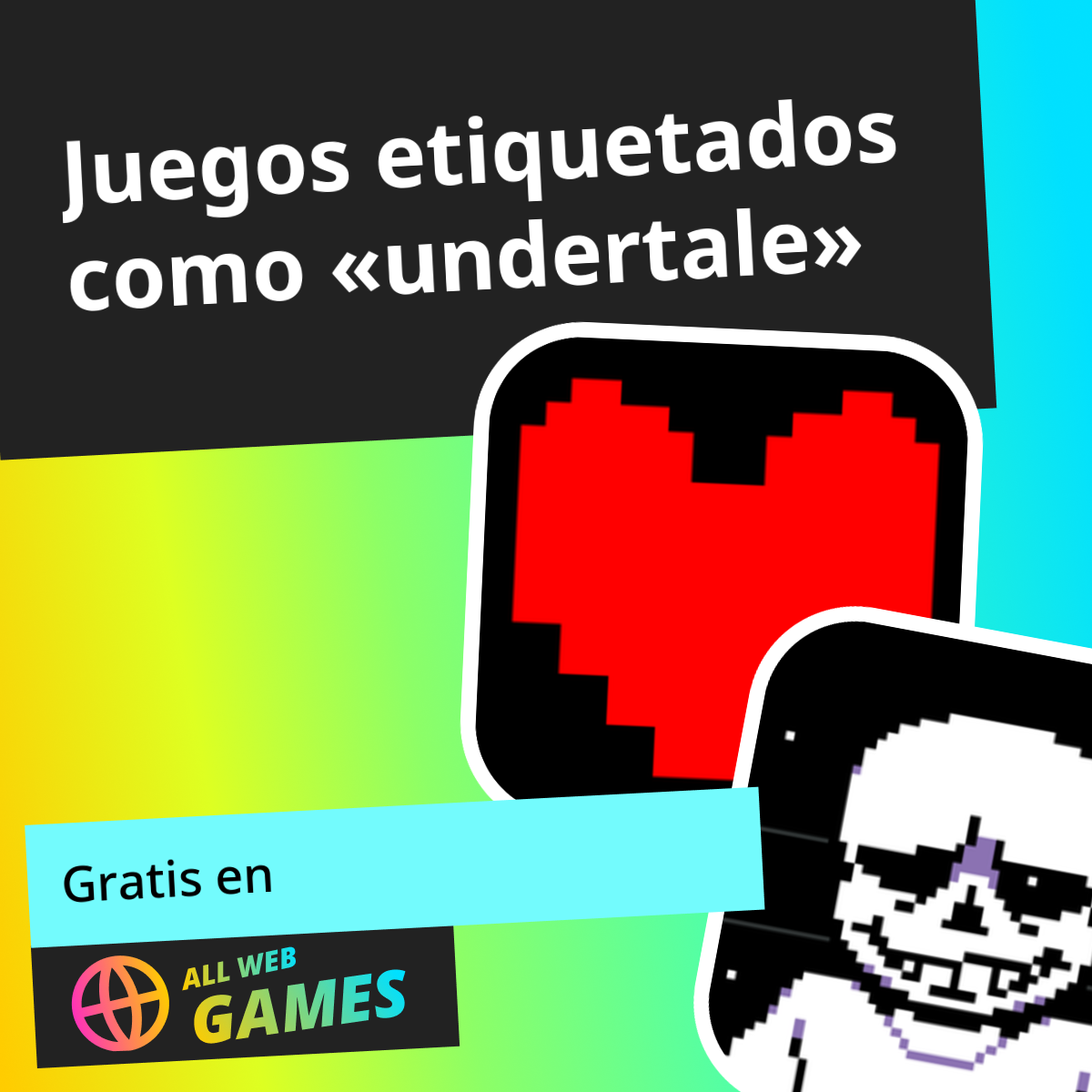 Juegos de Undertale — Juega gratis en línea en AllWebGames