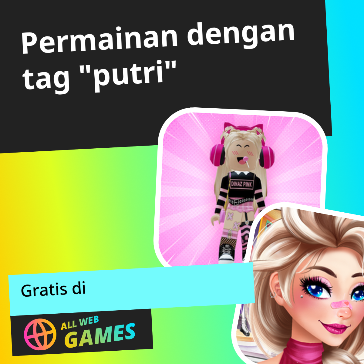 Putri Game Mainkan Online Secara Gratis Di AllWebGames putri-game-mainkan-online-secara-gratis-di-allwebgames