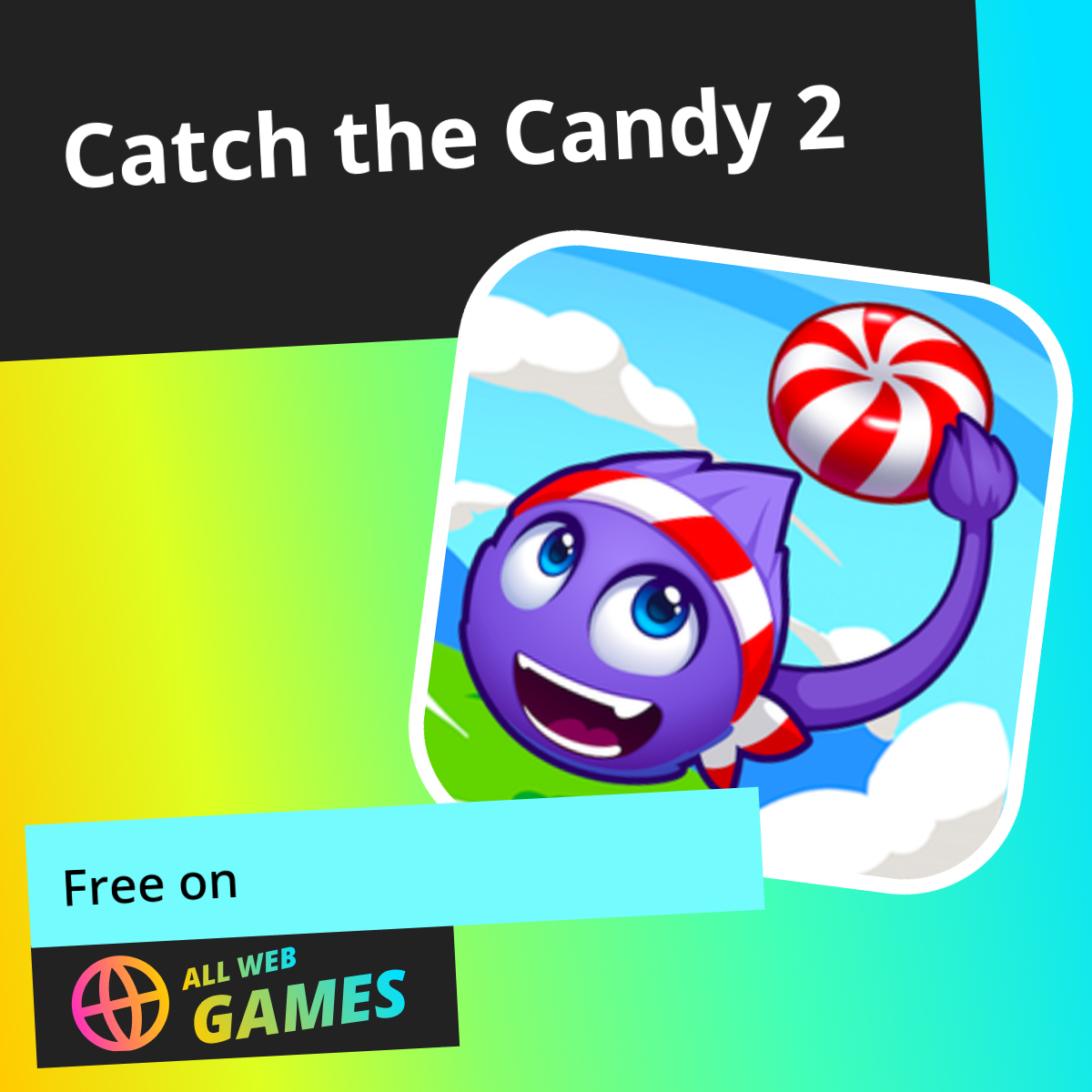catch the candy