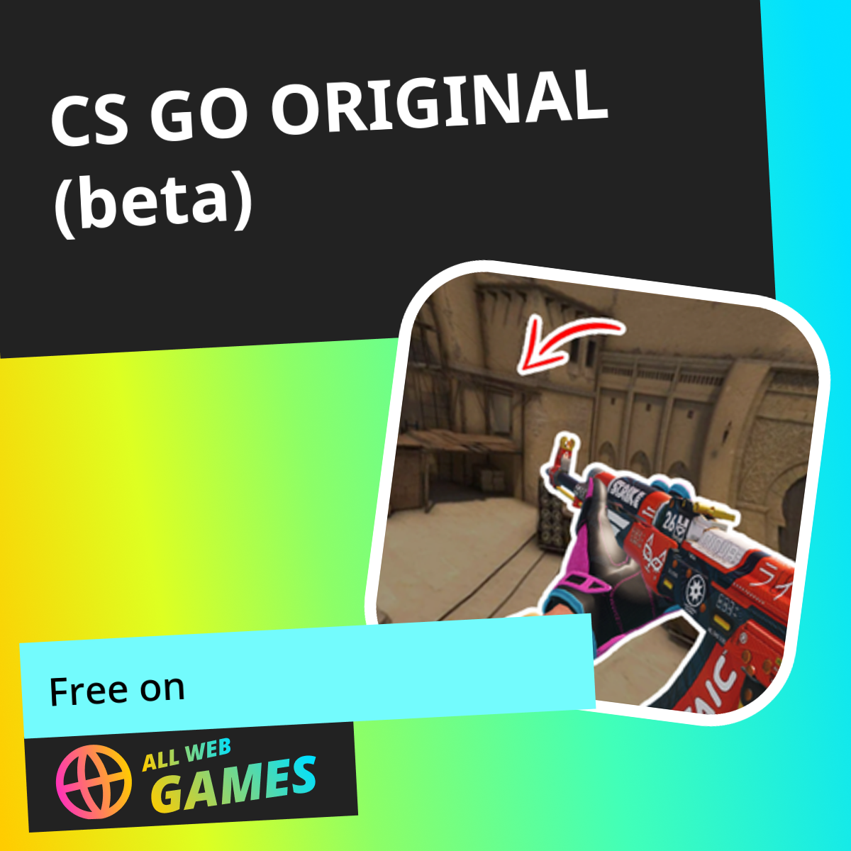 CS GO ORIGINAL (beta) (by tyap-lyap Corporation): Play Online For Free ...