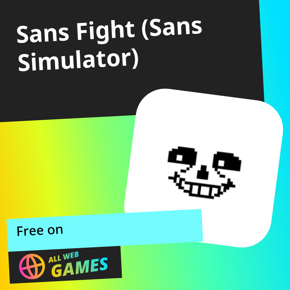 Sans Fight (Sans Simulator) (by FKT Studio) Play Online For